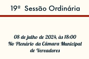 19ª Sessão Ordinária 