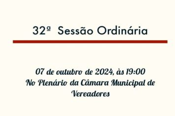 32ª Sessão Ordinária 