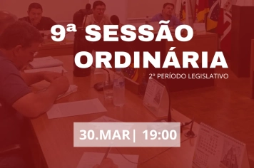 9ª Sessão Ordinária 