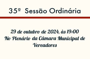 35ª Sessão Ordinária 
