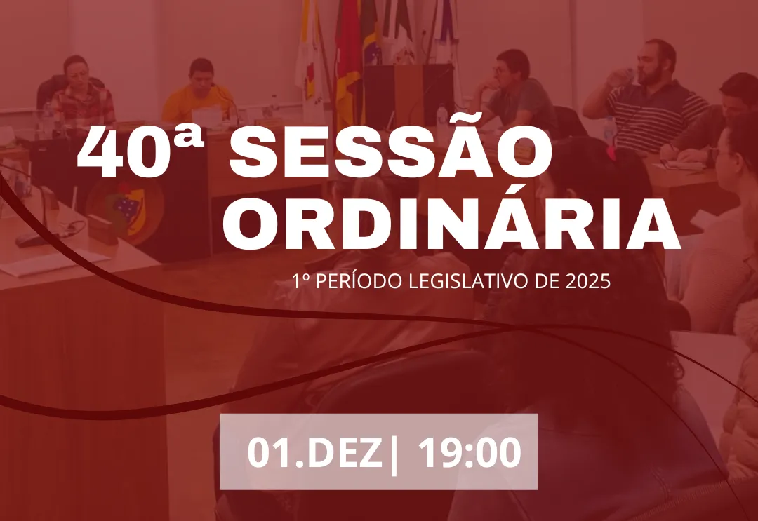 40ª Sessão Ordinária 