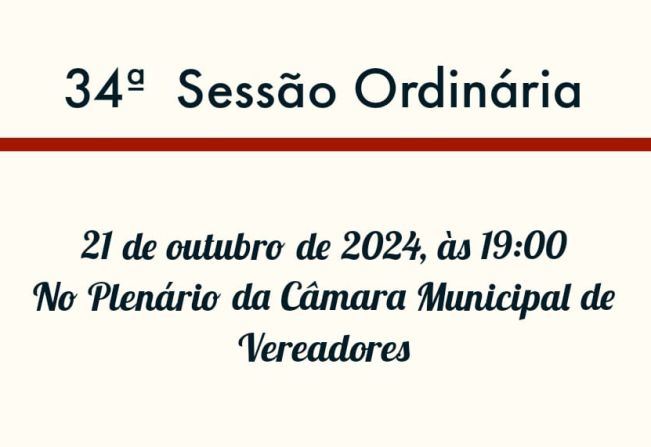34ª Sessão Ordinária 